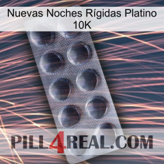 Nuevas Noches Rígidas Platino 10K 30